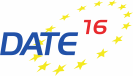 Design, Automation & Test in Europe (DATE 2016), March 15-17, 2016