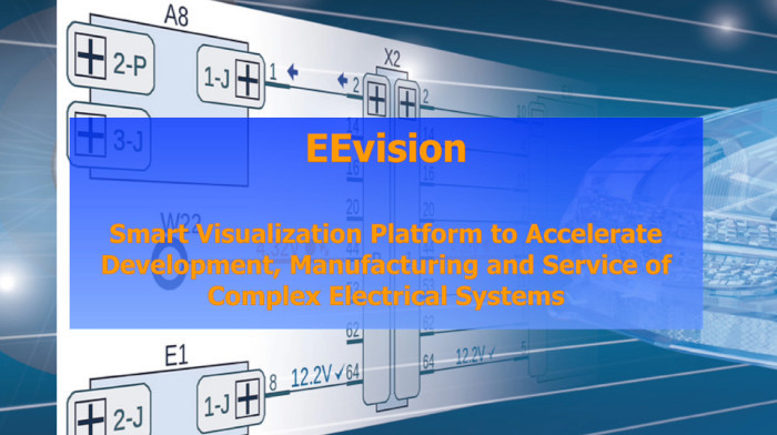 EEvision: Smart Visualization Platform to Accelerate Development, Manufacturing and Service of Complex Electrical Systems (Demo Video)